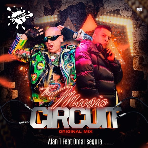 Alan T, Omar Segura - The Music Circuit [GR619]